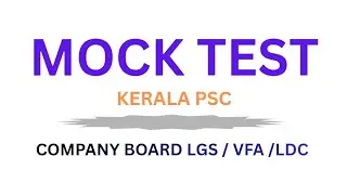 KERALA PSC MOCK TEST / kerala psc   GK QUESTIONS AND ANSWERS / #lgs#ldc#bevcoldc#gk 