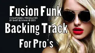 Fusion Funk Backing Track For Pro's 2   Classy , Smooth & Groovy