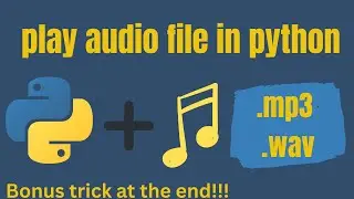 How to play audio in python | PlaySound Module Mp3 ko Python me kaise play Kre