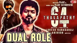 Vijay 64 Dual Look | Thalapathy 64 Update | Vijay 64 Latest News | Vijay 64 Update |Thalapathy Vijay