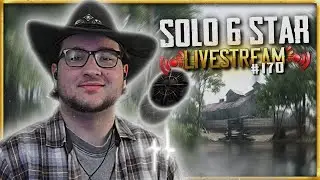 |SOLO 6 ⭐| NEW PLAYERS WELCOME✅| Hunt: Showdown LIVE STREAM #170🔴