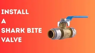 How to Install a SharkBite Stop Valve on Copper Pipe (Quick & Easy Tutorial!)
