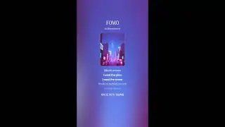 FOMO - Fear of Missing Out (Electronic, Rhythmic, Pop)