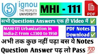 IGNOU 2nd Year MA History 111 Guess Paper / MHI 111 Important Question With Answer Explain Exam 📄✅💯