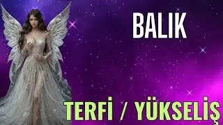BALIK BURCU☀💫🌟TERFİ / YÜKSELİŞ