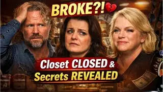 Cody & Robyn Brown BROKE?! Sister Wives Closet SHUT DOWN &mdash; Janelle&rsquo;s Past Exposes EVERYTHING