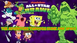 Nickelodeon All Star Brawl Discussion: Story Mode Ideas: The Adventure Through Slime and Space