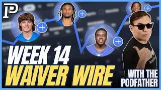 Waiver Wired - Free Agent Pick-ups and FAAB Guidance for Fantasy Football Week 14