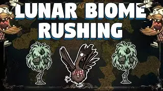 Rush Lunar Biome as Woodie in Don't Starve Together - How To Rush The Lunar Biome in DST