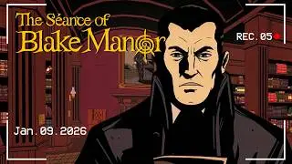 The S&eacute;ance of Blake Manor Прохождение (5) Русификатор