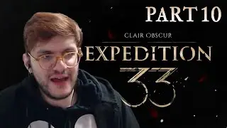 TOUCHING SNOW | Clair Obscur: Expedition 33 Playthrough | PART 10 - ACT 2