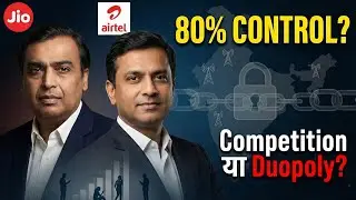 Jio&ndash;Airtel का असली खेल | India Telecom में Competition या Controlled Market?