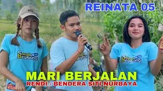 Bendera Siti Nurbaya Mari Berjalan Rendi Reinata 05 Edisi Embung Tandang Montong Beter