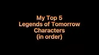 Legends of Tomorrow Characters