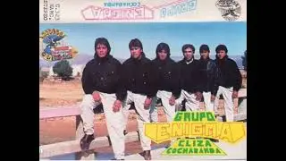 GRUPO ENIGMA DE CLIZA CBBA (  CARI&Ntilde;ITO )  