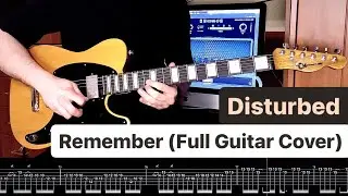 Disturbed -  Remember⎪Full Guitar Cover⎪TAB
