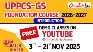 UPPCS | General Studies | Foundation Course | 2026&ndash;27 | Chronicle IAS