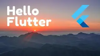 Hello Flutter