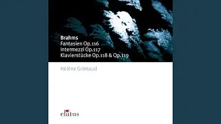 7 Fantasias, Op. 116: No. 1, Capriccio in D Minor