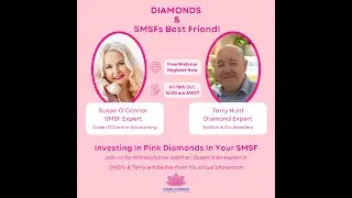Diamonds and SMSF's Best Friend: Investing in Pink Diamonds in your SMSF