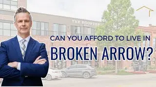Revealed: The Real Expenses of Life in Broken Arrow OK