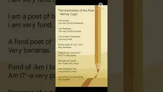 The Anagram Poem 'The Uncertainty of the Poet' - Wendy Cope