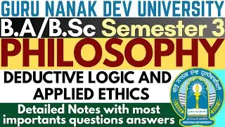 Deductive Logic and Applied Ethics | BA Sem 3 Philosophy | Philosophy BA Sem 3 |BA Sem 3 Philosophy