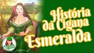 História da mestra cigana Esmeralda