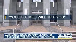 Durham County deputy claims to have solicited sex more than once