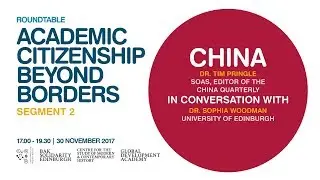 Dr Tim Pringle - Roundtable on &lsquo;Academic Citizenship Beyond Borders&rsquo;