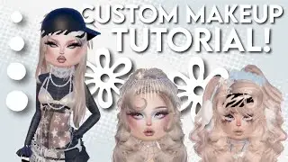 How I Make my Custom Makeup Faces! Tips, Tricks, and Tutorials! (Dress to Impress Roblox)