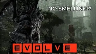 Kraken without Smell?! - Evolve Legacy Max lvl bots