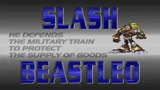 Rockman X4: Slash Beastleo (X)