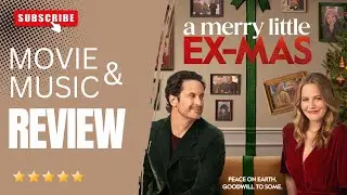 Holiday Chaos & Soulful Vibes: Ex-Mas Movie Review + &ldquo;FMT&rdquo; Breakdown