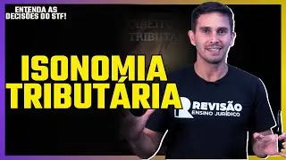 Princ&iacute;pio da Isonomia Tribut&aacute;ria: Exemplos Pr&aacute;ticos e Decis&otilde;es do STF