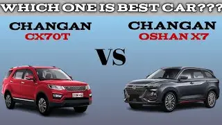 Which One is best car? ll Changan CX70T vs Changan oshan X7 ll Hot Comparison ll Car compare