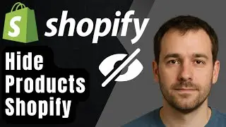 Как скрыть товары в магазине Shopify, не удаляя их! (Пошаговое руководство для начинающих, 2025 г.)