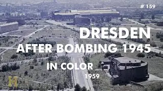 159 #Germany 1959 ▶ Dresden in Color - 1945 bombing by US Army Air Force and Royal Air Force