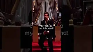 Scarface - Say hello to my little friend