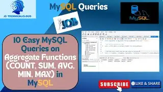 10 Easy MySQL Queries on Aggregate Functions (COUNT, SUM, AVG, MIN, MAX).
