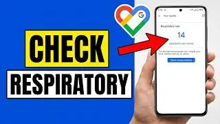 How to Check Respiratory Rate on Google Fit (How to Find & Use It)
