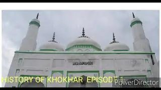 HISTORY OF KHOKHAR EPISODE 1 From Khukhrayan to Khokhar