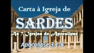 Carta à Igreja de Sardes (Ap 3. 1-6)