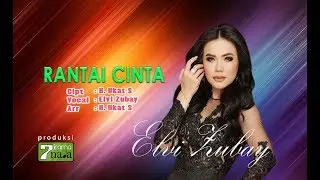 Elvi Zubay - Rantai Cinta (Official Music Video)