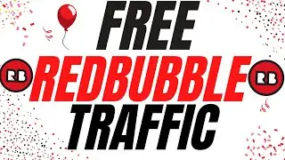 How To Send Free Traffic To Your Redbbuble Store