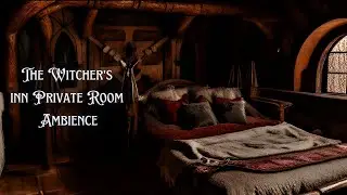 The Witcher's inn Private Room Ambience | Medieval Tavern Music | Rain & Fireplace Sounds