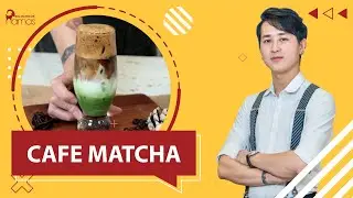 NAMAS | C&aacute;ch l&agrave;m C&Agrave; PH&Ecirc; MATCHA | COFFEE MATCHA LATTE