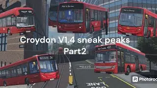 Croydon V1.4 Sneak peaks so far  Part 2