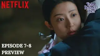 To My Beloved Thief | Ep 7-8 Preview | Nam Ji-Hyun | Moon Sang-Min | {Eng Sub}