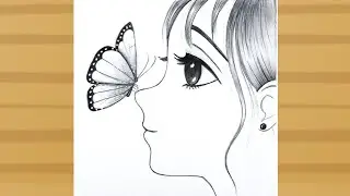 How to draw a Anime girl with Butterfly | step by step | Manga girl pencil sketch | Girl drawing